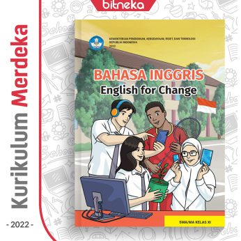 Buku Bahasa Inggris : English for Change SMA/MA/SMK Kelas 11 – DIKBUD (K-Merdeka)