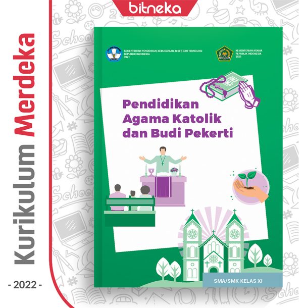 Buku Pend. Agama Katolik SMA/SMK Kelas 11 - DIKBUD (K-Merdeka)