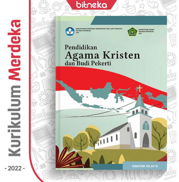 Buku Pend. Agama Kristen SMA/SMK Kelas 11 - DIKBUD (K-Merdeka)