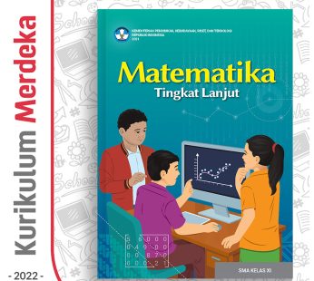 Buku Matematika Tingkat Lanjut SMA/MA Kelas 11 – DIKBUD (K-Merdeka)